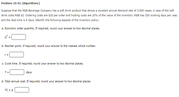 Problem 10-01 (Algorithmic) Suppose that the R&B
