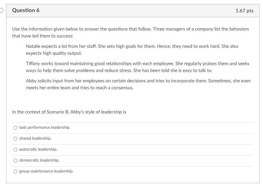 Question 6 1.67 pts Use the information given