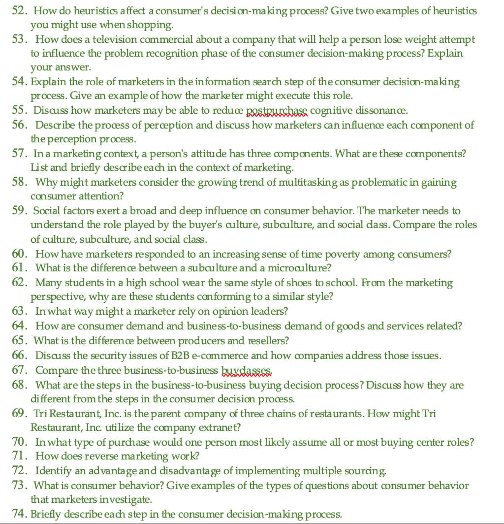 PLEASE ANSWER THE SHORT Q 52. How do heuristics