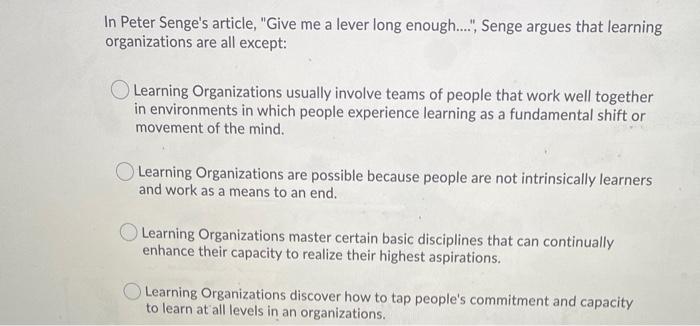 In Peter Senge's article, 