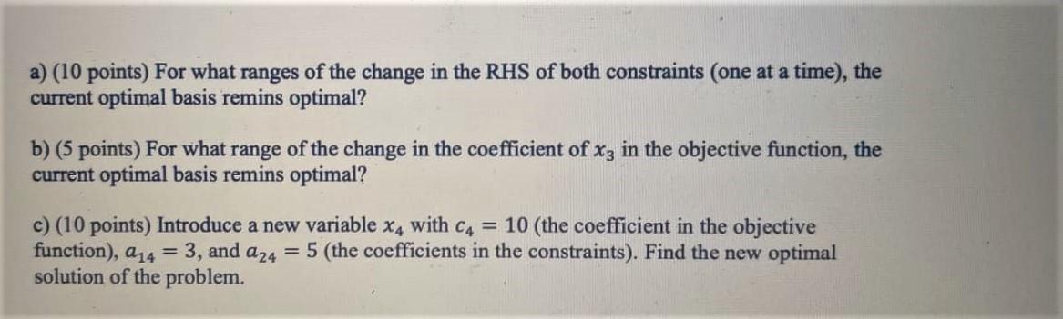 4. Consider the following linear programming