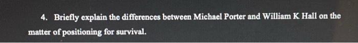 4. Briefly explain the differences between