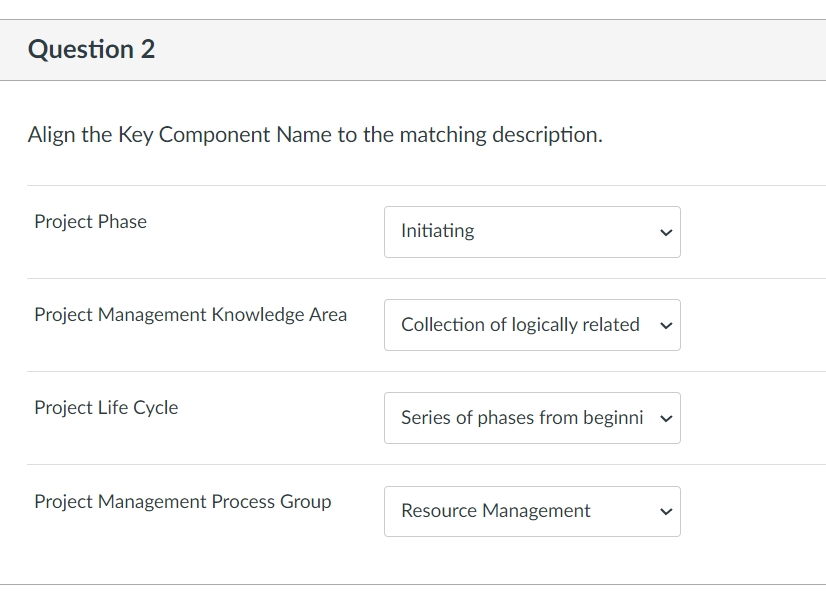 Question 2 Align the Key Component Name to the