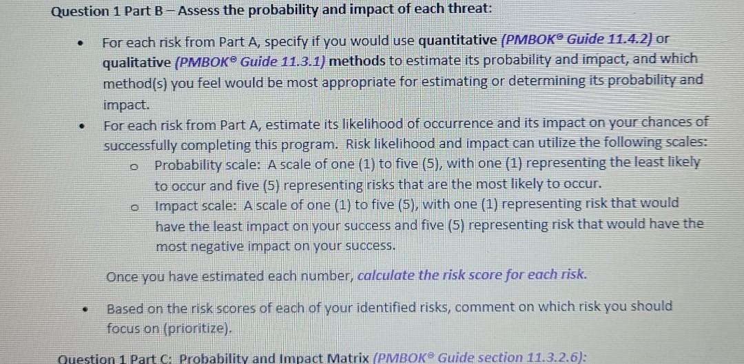 Question 1 Part B - Assess the probability and