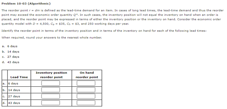 Problem 10-03 (Algorithmic) The reorder point rdm
