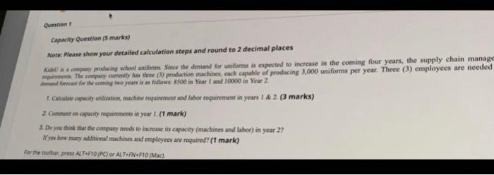 Capacity Question is marks) Note: Please show