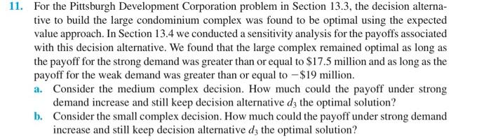 11. For the Pittsburgh Development Corporation