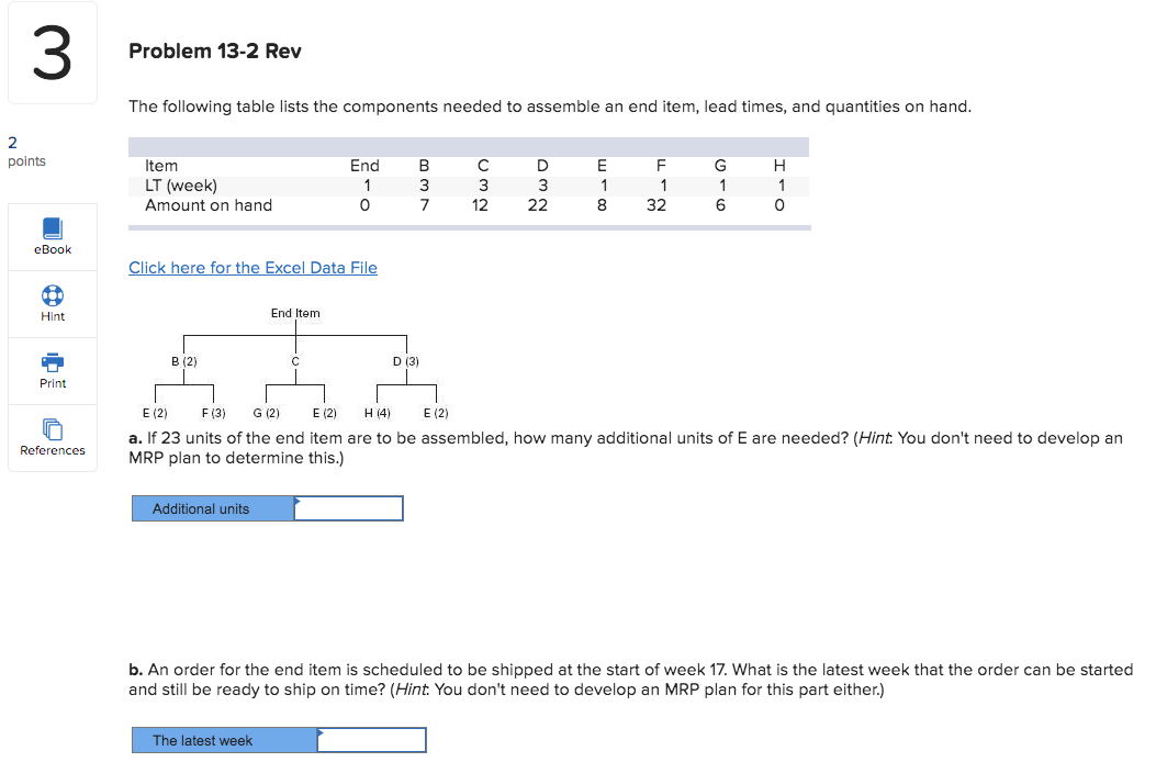 3 Problem 13-2 Rev The following table lists the