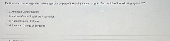 Facility-based cancer registries receive approval
