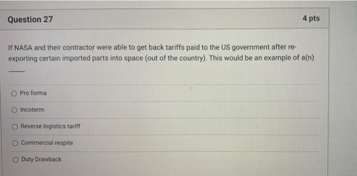 Question 27 4 pts If NASA and their contractor