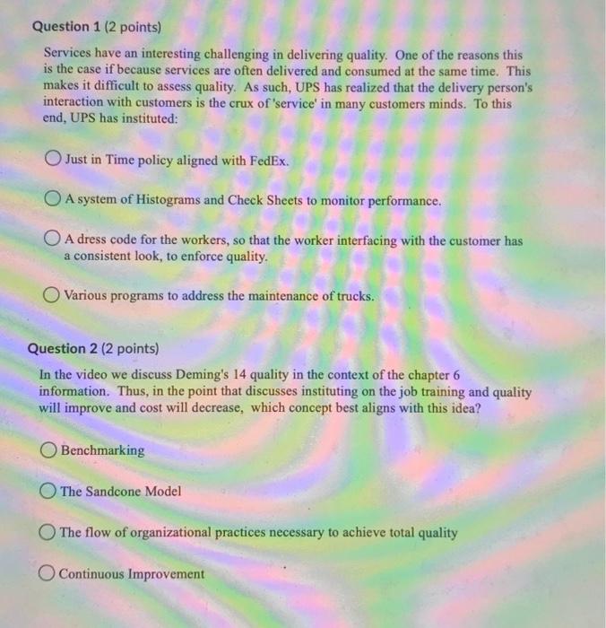 question 1/2 Question 1 (2 points) Services have