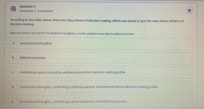 . Question 3 Homework. Unanswered According to