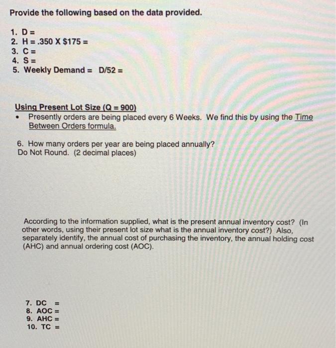 Economic Order Quantity Exercise (30 Points) SCM