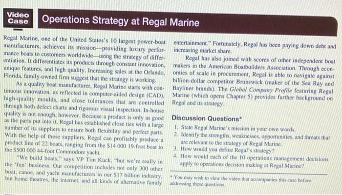 4. Read the Case: "Operations Strategy at Regal