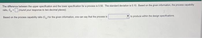 The difference between the upper specification