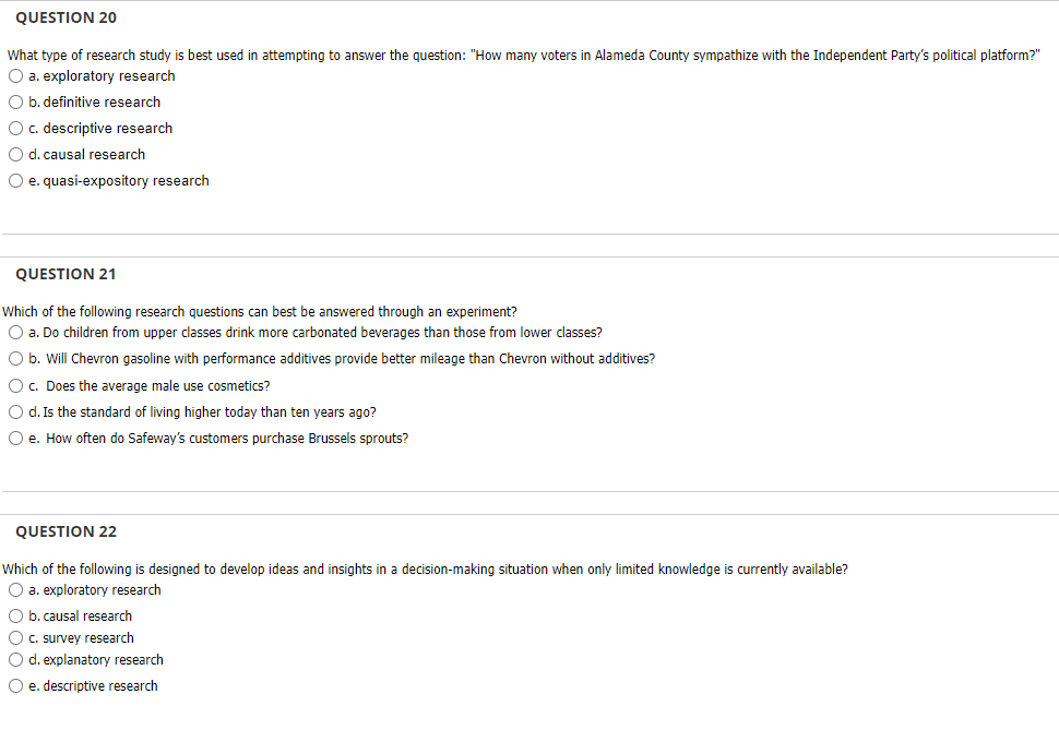QUESTION 20 What type of research study is best