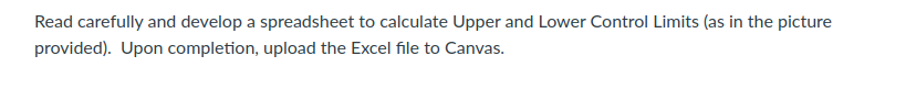 I think I need mean, range & control limits as