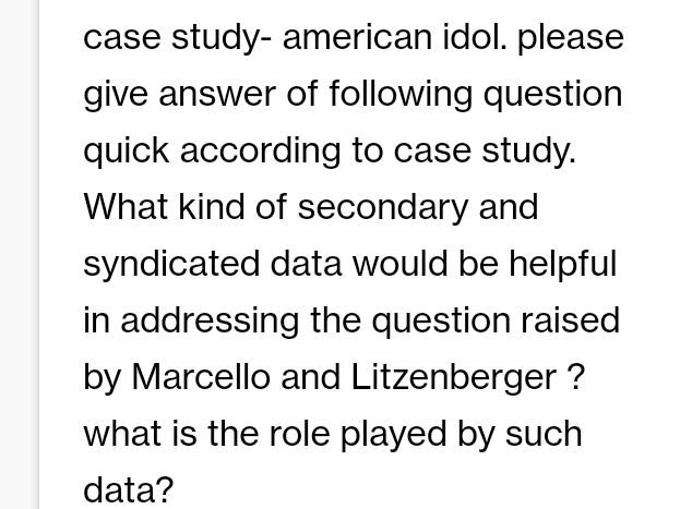 I need answer according to this case study in