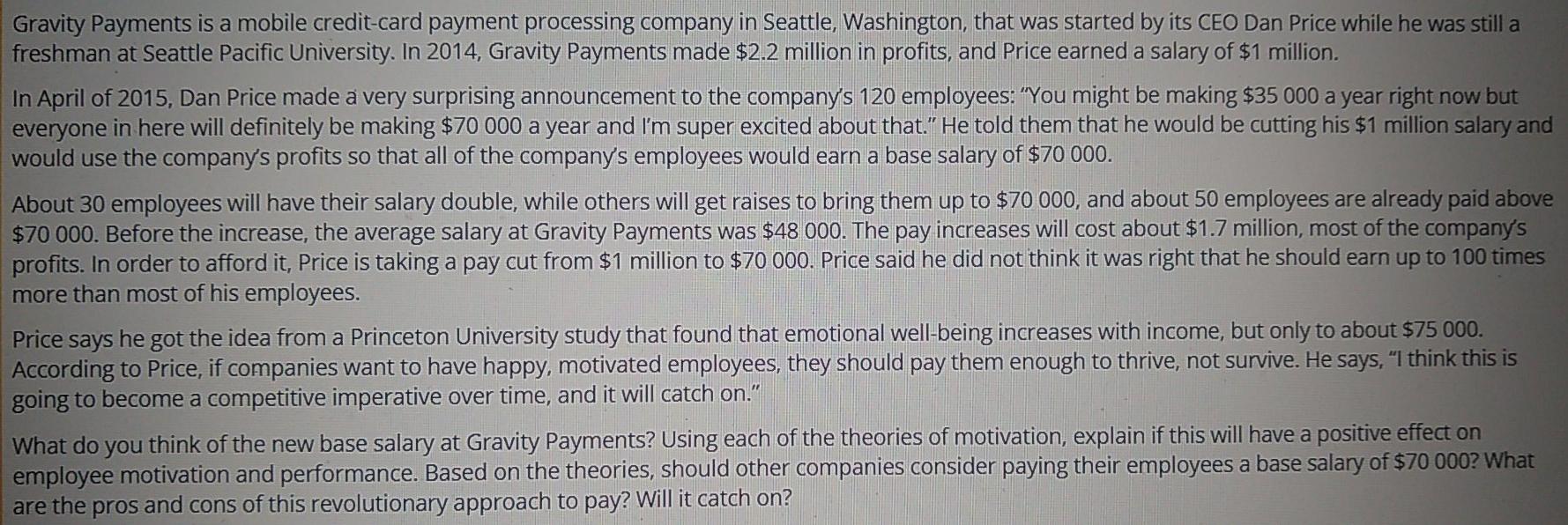 Gravity Payments is a mobile credit card payment