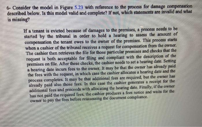 6- Consider the model in Figure 5.23 with