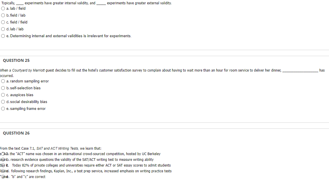 Typically, experiments have greater internal