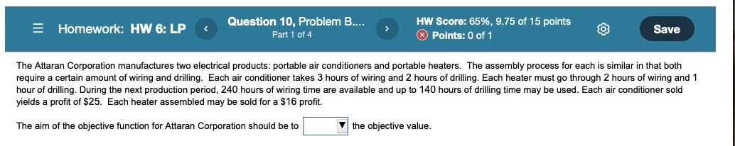 Homework: HW 6: LP Question 10, Problem B....