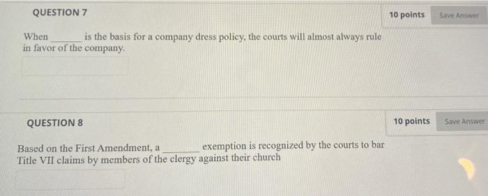 please answer both questions!!! QUESTION 7 10