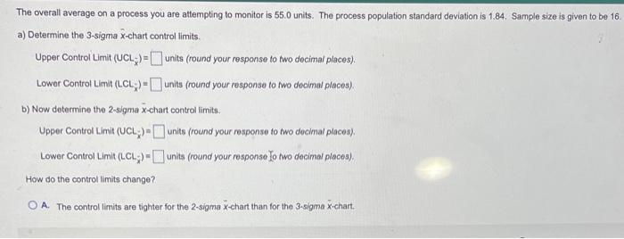 The overall average on a process you are