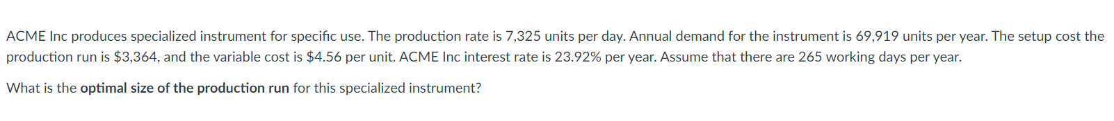 ACME Inc produces specialized instrument for