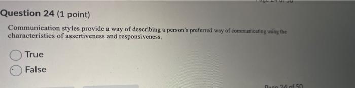 Question 24 (1 point) Communication styles