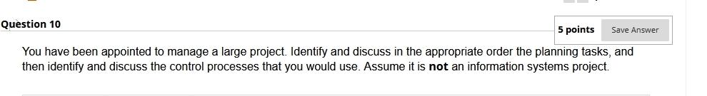 Question 10 5 points Save Answer You have been