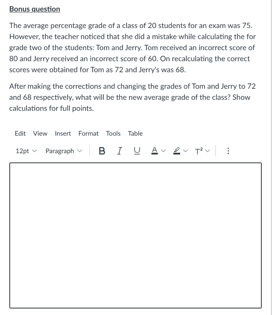 Bonus question The average percentage grade of a