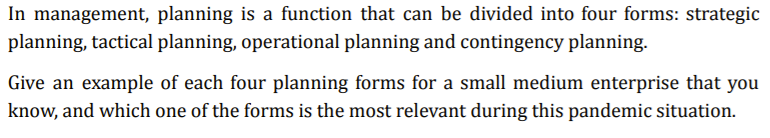 In management, planning is a function that can be