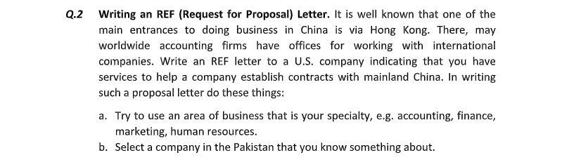 Q.2 Writing an REF (Request for Proposal) Letter.