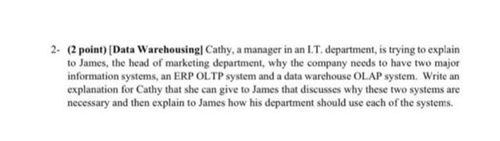 Will give a thumbs up! 2- (2 point) [Data