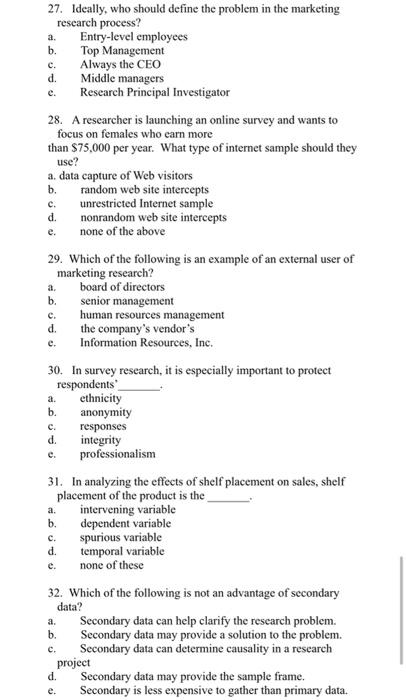 a. b. c. d. d. e. a. e. e. 27. Ideally, who