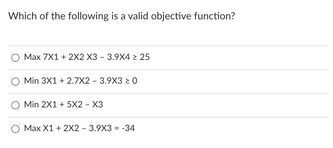Which of the following is a valid objective