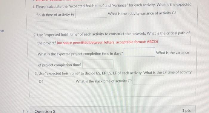 7 pts D Question 1 A future construction project