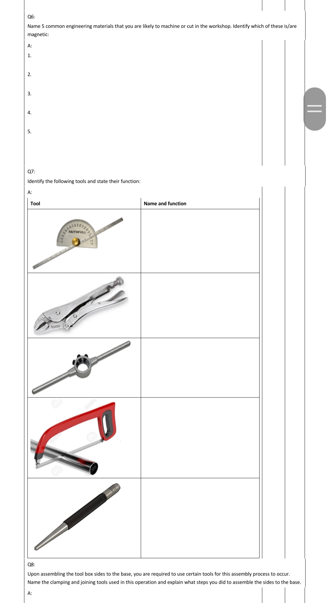 Q4 List all the hand and measuring tools required