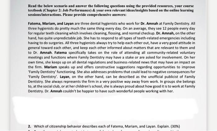 Read the below scenario and answer the following