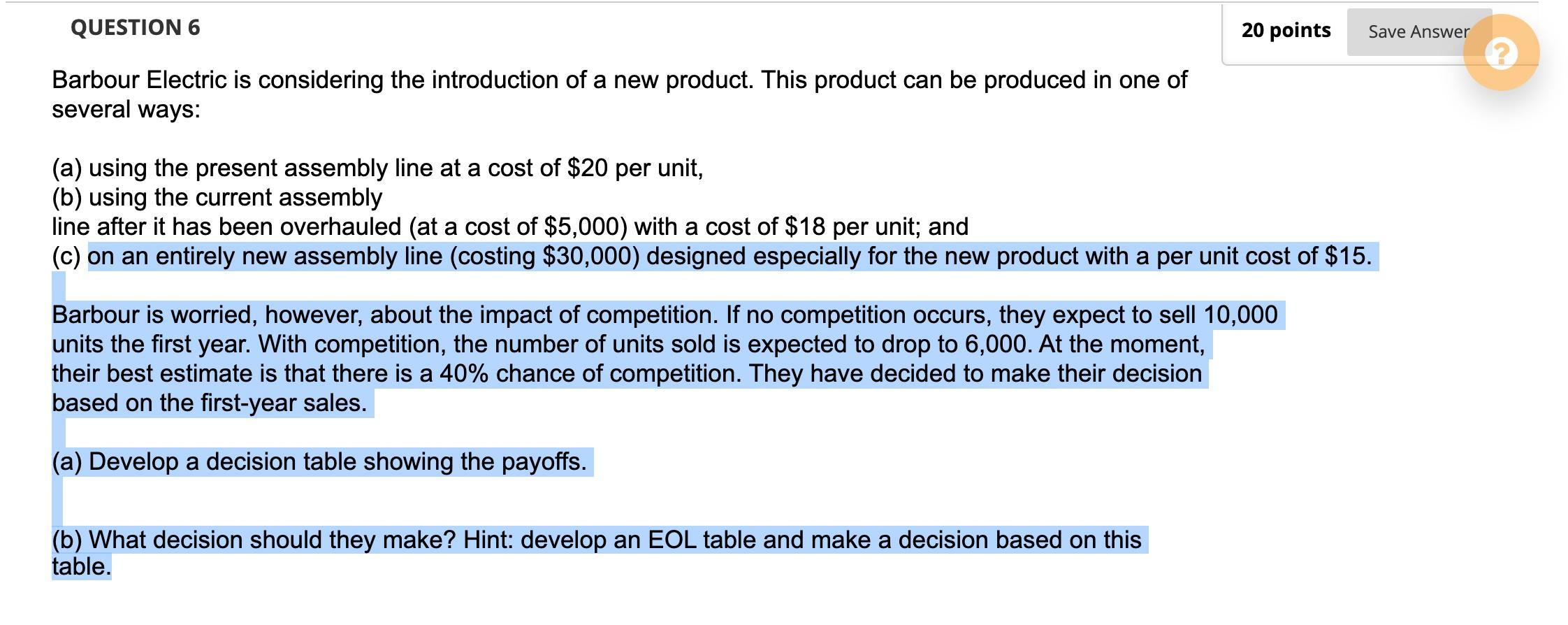 20 points Save Answer (2 QUESTION 6 Barbour