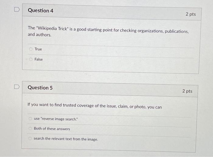 D Question 4 2 pts The "Wikipedia Trick" is a