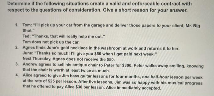 Determine if the following situations create a