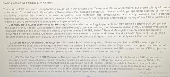 Closing Case: Five Famous ERP Failures The world