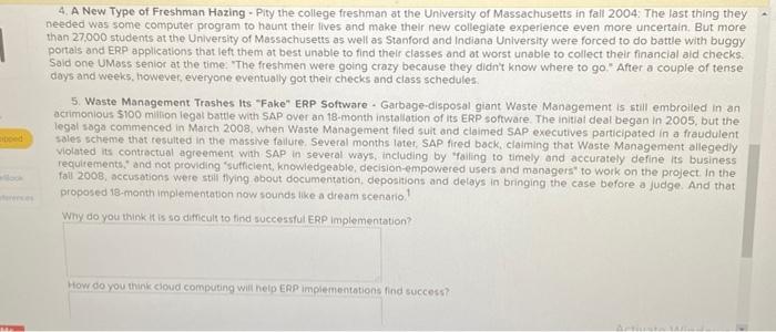 Closing Case: Five Famous ERP Failures The world
