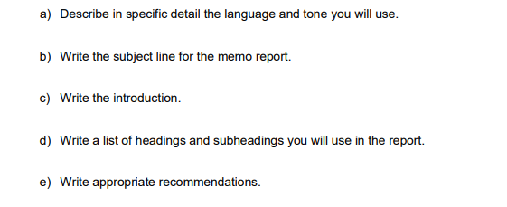Task 3 - Memo report You are the Assistant to Lin