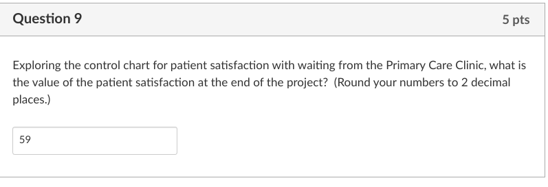 Question 9 5 pts Exploring the control chart for