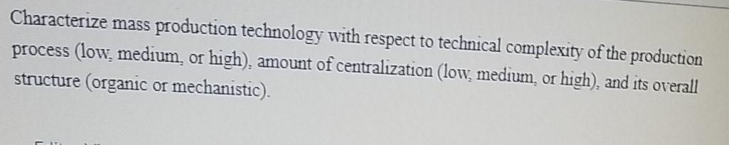 Characterize small-batch technology with respect