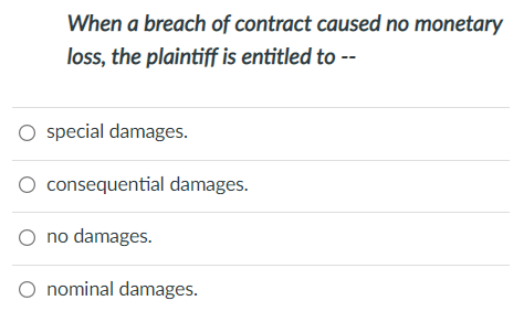 Select the best answer choice. True or False? An