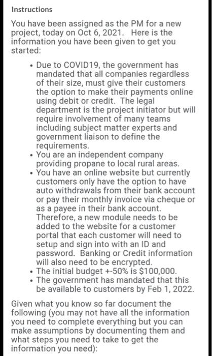 Instructions You have been assigned as the PM for